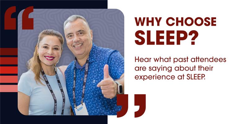 Why Choose SLEEP graphic with attendees